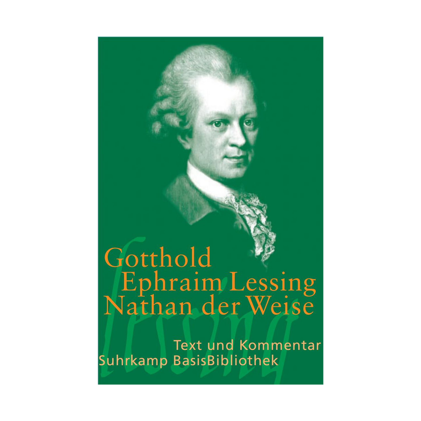 Nathan der Weise: Ein dramatisches Gedicht in fünf Aufzügen