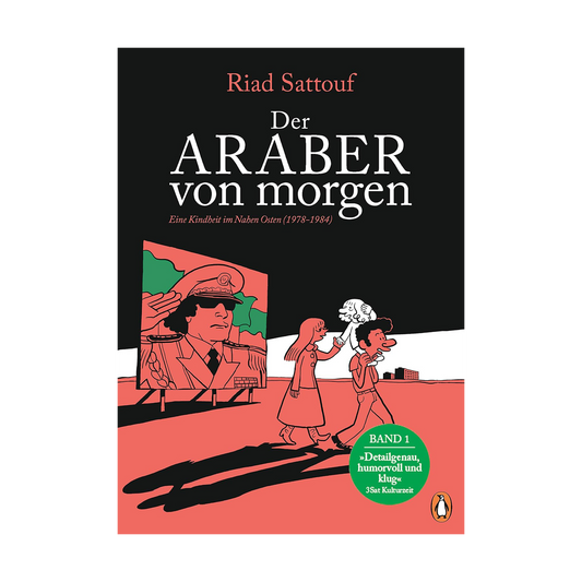 Der Araber von morgen, Band 1: Eine Kindheit im Nahen Osten (1978-1984): Comic