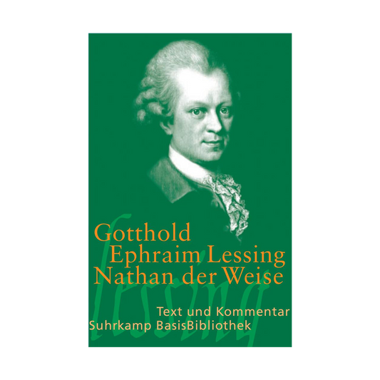Nathan der Weise: Ein dramatisches Gedicht in fünf Aufzügen