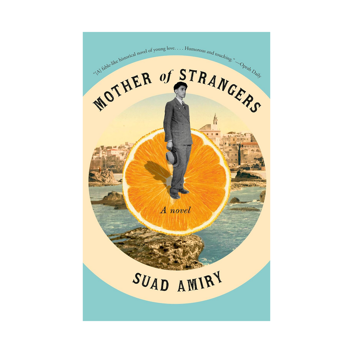Mother of Strangers: A Novel