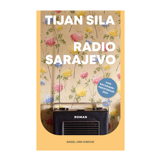 Radio Sarajevo: Roman | Vom Leben und Überleben im belagerten Sarajevo