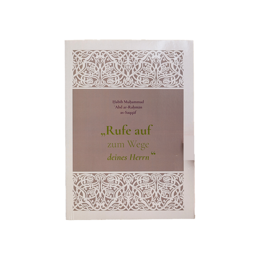 Rufe auf zum Weg deines Herrn