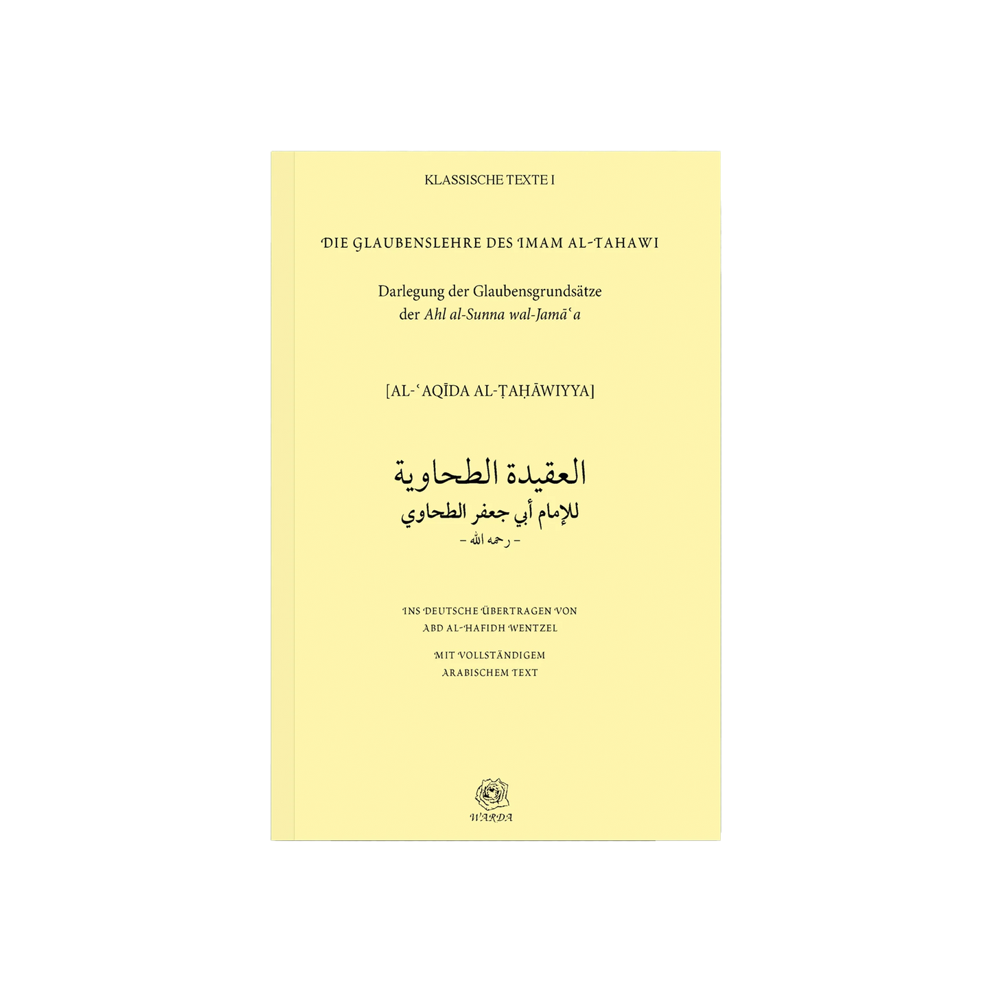 Die Glaubenslehre des Imam al-Tahawi
