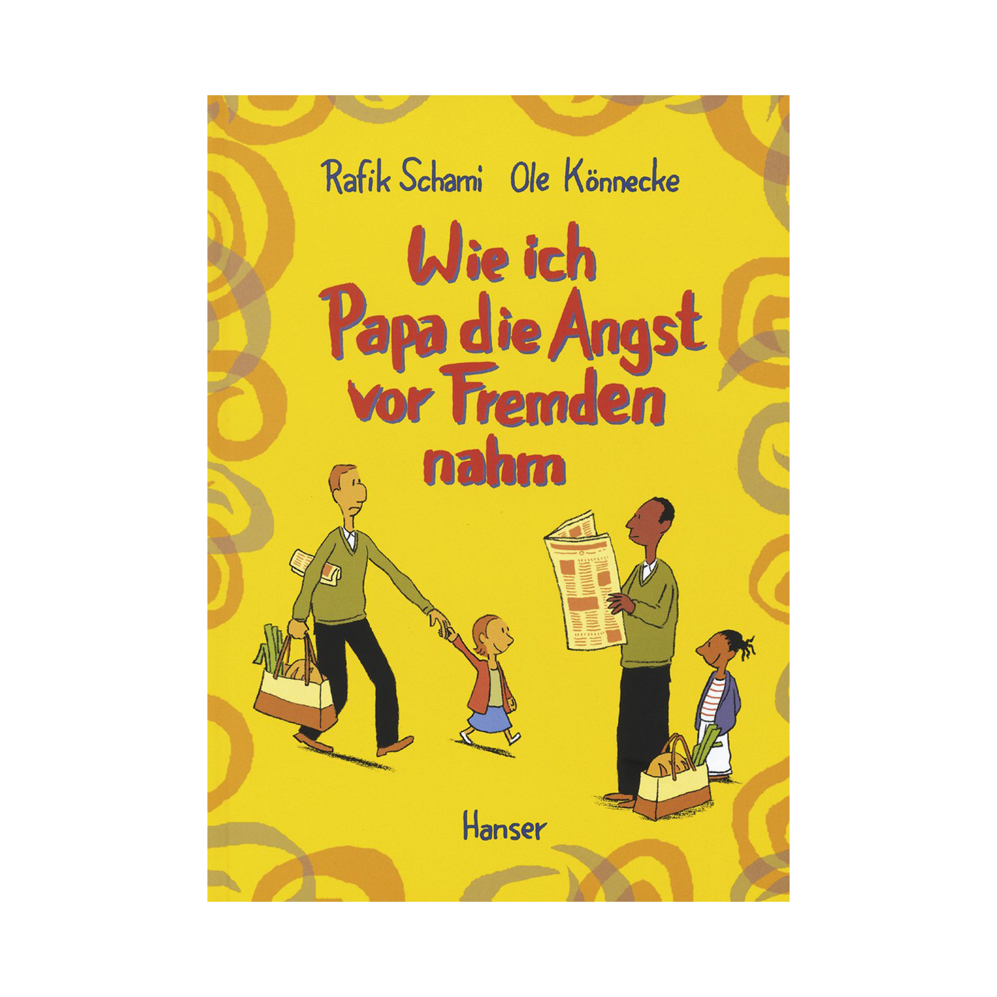 Wie ich Papa die Angst vor Fremden nahm